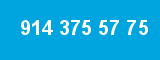 914 375 57 75 914 375 57 75